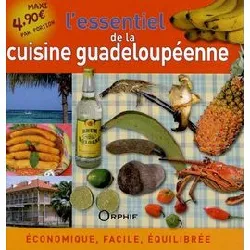 livre l'essentiel de la cuisine guadeloupéenne