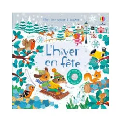 livre l'hiver en fête - mon sonore à toucher - dès 1 an
