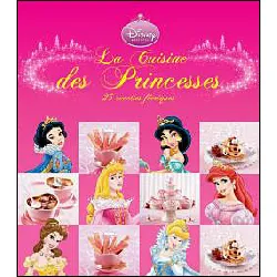 livre la cuisine des princesses - 25 recettes féériques avec un tablier