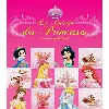 livre la cuisine des princesses - 25 recettes féériques avec un tablier