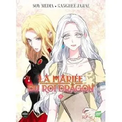 livre la mariée du roi dragon - tome 4