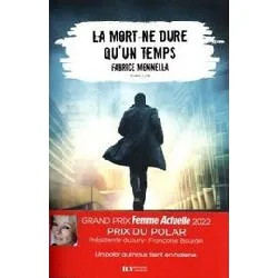 livre la mort ne dure qu'un temps - prix du polar, grand prix femme actuelle 2022