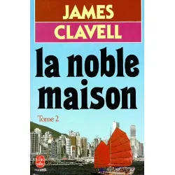 livre la noble maison - tome 2