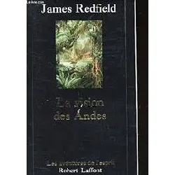 livre la prophetie des andes. tome 5, la vision des andes