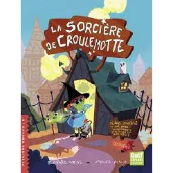livre la sorcière de croulemotte