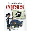 livre la vérité sur les corses