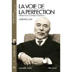 livre la voie de la perfection - introduction à la pensée d'ostad elahi