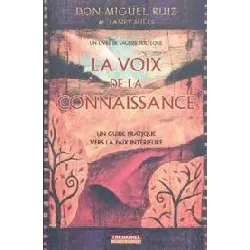 livre la voix de la connaissance - un guide pratique vers la paix intérieure
