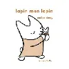 livre lapin, mon lapin