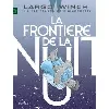 livre largo winch - tome 23 - la frontière de la nuit