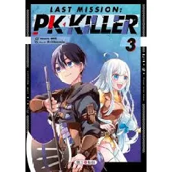 livre last mission - pk killer - tome 3