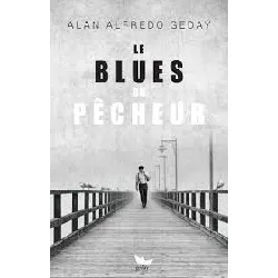 livre le blues du pecheur