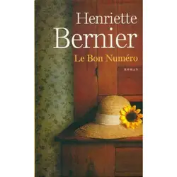 livre le bon numéro - henriette bernier