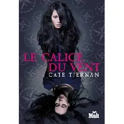 livre le calice du vent - tome 1