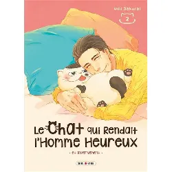 livre le chat qui rendait l'homme heureux - et inversement t02