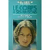 livre le corps a ses raisons, auto - guérison et anti - gymnastique