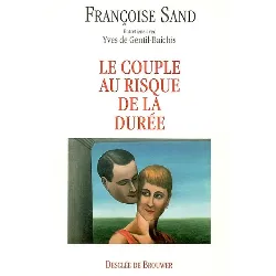 livre le couple au risque de la durée