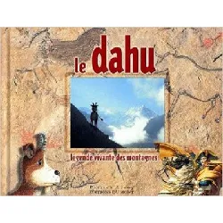 livre le dahu - légende vivante des montagnes, tome 1