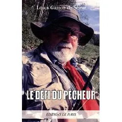 livre le défi du pêcheur