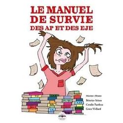 livre le manuel de survie des ap et des eje