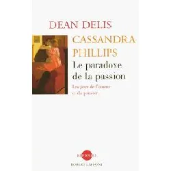 livre le paradoxe de la passion - ne