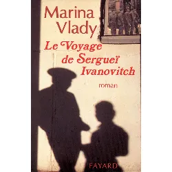 livre le voyage de sergueï ivanovitch