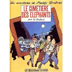 livre les aventure de freddy lombard, le cimetiere des elephants