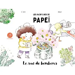 livre les aventures de papeï - le sac de bonbons
