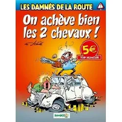 livre les damnes de la route t1 top humour 2014