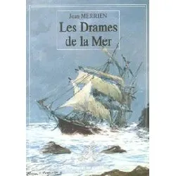 livre les drames de la mer