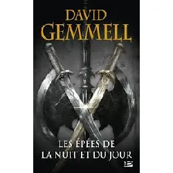 livre les epees de la nuit et du jour