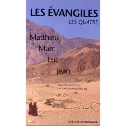 livre les evangiles - les quatre : matthieu, marc, luc, jean