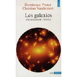 livre les galaxies - et la structure de l'univers