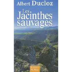 livre les jacinthes sauvages