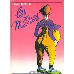 livre les meres (relie)