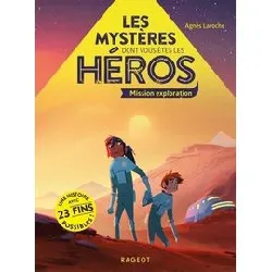 livre les mystères dont vous êtes les héros - mission exploration