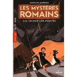 livre les mystères romains, tome 02 : les secrets de pompéi