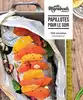 livre les petits marabout : papillotes pour le soir - 100 recettes marabout