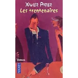 livre les trentenaires