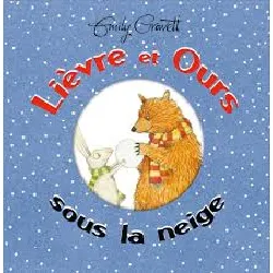 livre lièvre et ours sous la neige