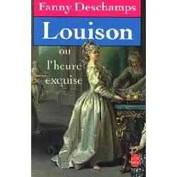 livre louison ou l'heure exquise