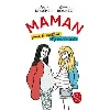 livre maman, pour le meilleur et pour le reste