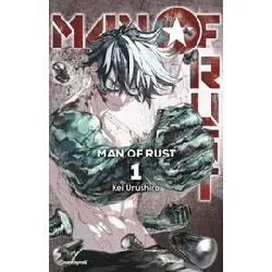 livre man of rust - tome 1