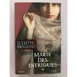 livre marie des intrigues. 1. marie des intrigues