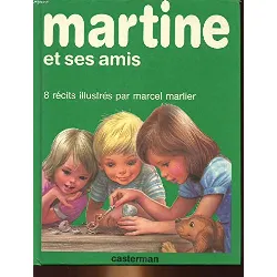 livre martine et ses amis - 8 récits