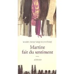livre martine fait du sentiment