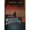 livre mauvaises fréquentations | marcia clark