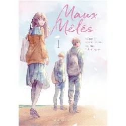 livre maux mélés - tome 1