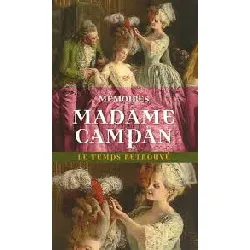 livre mémoires de madame campan - première femme de chambre de marie - antoinette