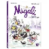 livre migali - tome 01 bienvenue à l'academie royale ! - tome 1